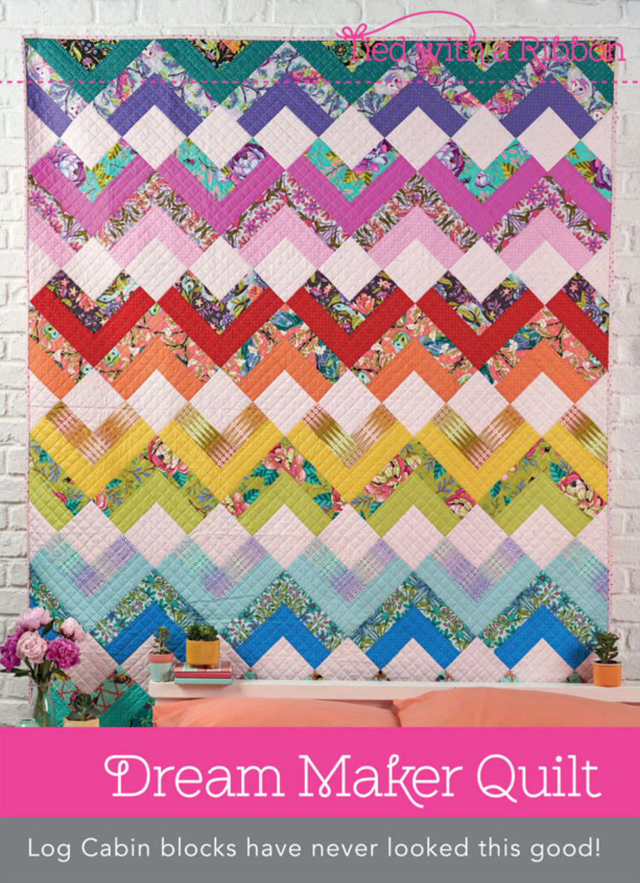 Tied With A Ribbon - Dream Maker Quilt Pattern