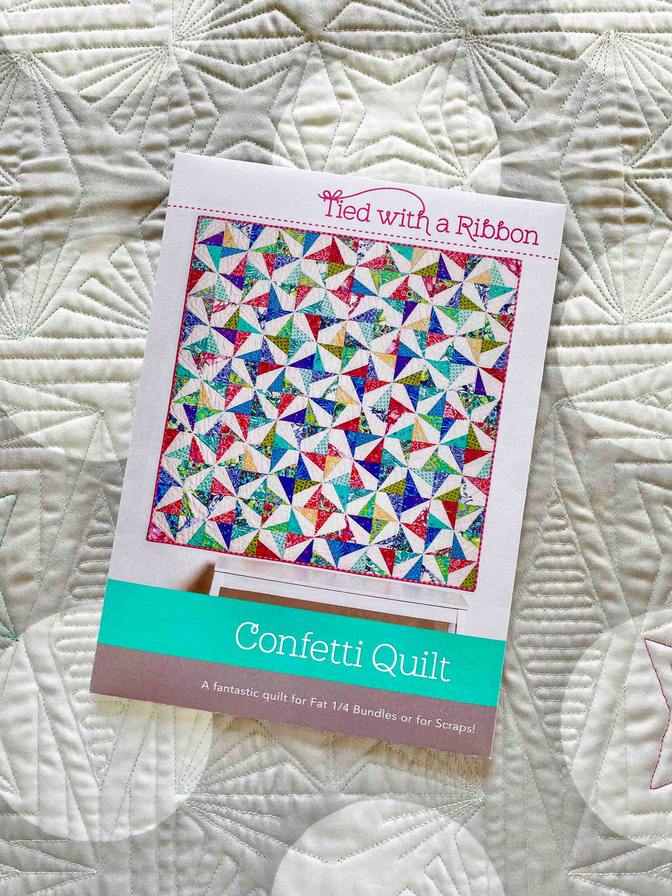 Tied With A Ribbon - Confetti Quilt Pattern